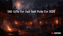 DND Gifts for Dad: Best Picks for 2026