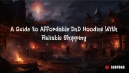 A Guide to Affordable DnD Hoodies With Reliable Shipping