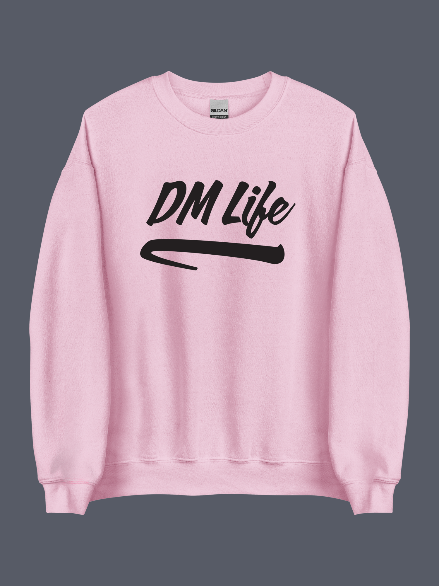 DM Life Sweatshirt Pink