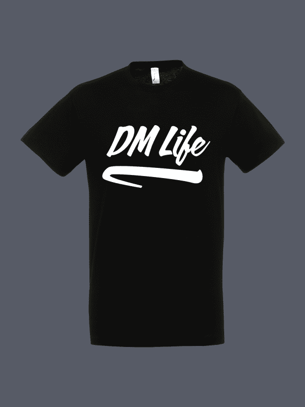 DM Life Tshirt Black
