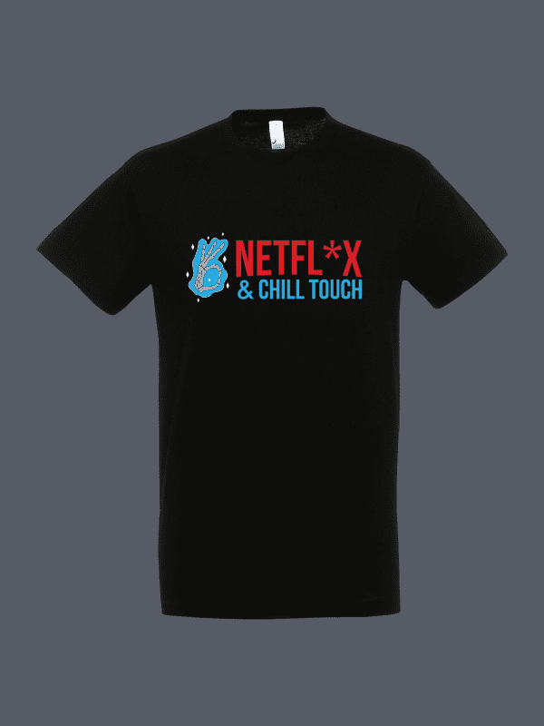 Netflix & Chill Touch Tshirt Black