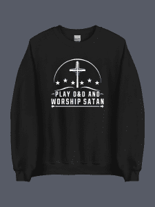 Play DnD & Worship Satan Sweatshirt Black