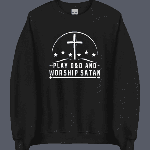 Play DnD & Worship Satan Sweatshirt Black