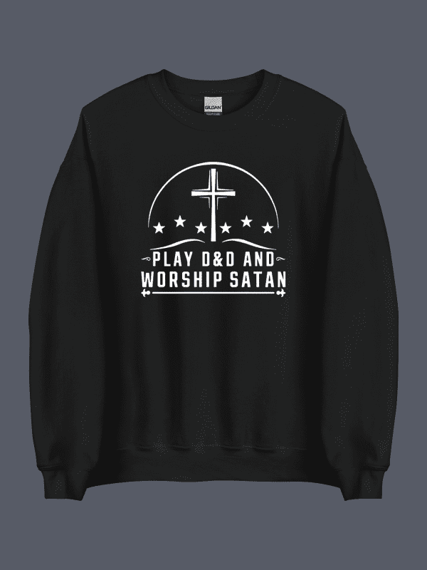 Play DnD & Worship Satan Sweatshirt Black