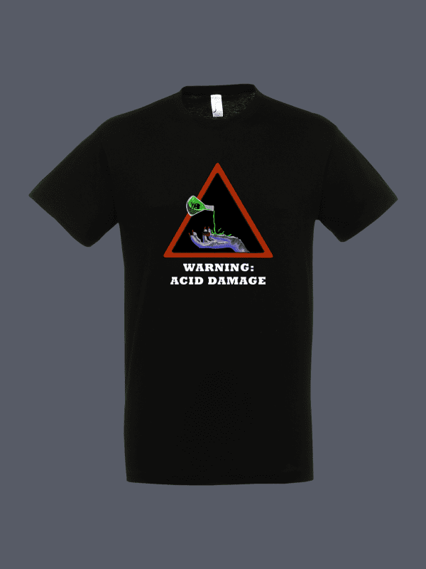 Warning Acid Damage Black T Shirt